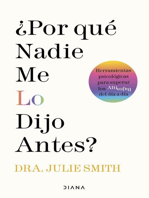 Title details for ¿Por qué nadie me lo dijo antes? by Julie Smith - Available